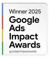 2025 Google Ads Impact Award Winner